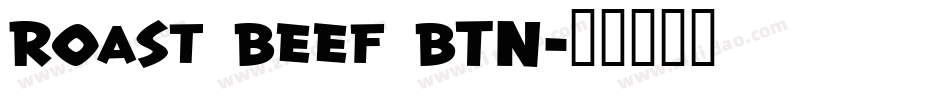 Roast Beef BTN字体转换